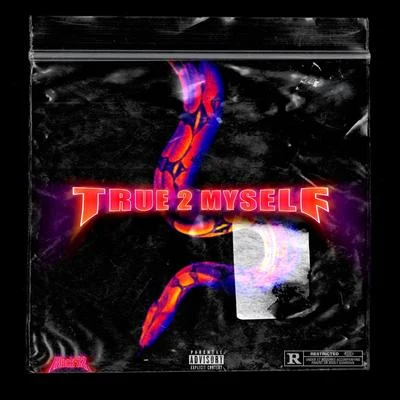 True2Myself 專輯 Lil Cloutt/Octane