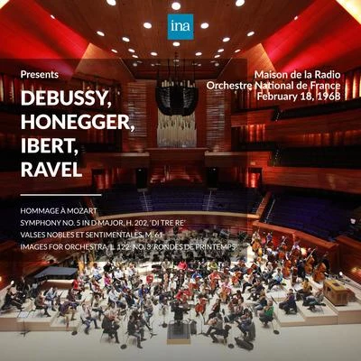 INA Presents: Debussy, Honegger, Ibert, Ravel by Orchestre National de France at the Maison de la Radio (Recorded 18th Febuary 1968) 專輯 Orchestre national de France/Paul Kletzki/Swiss Festival Orchestra