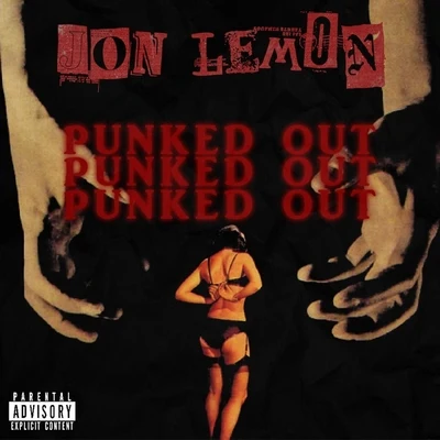 Punked Out 專輯 JON LEMON