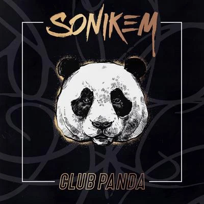 Club Panda 专辑 Laz/Sonikem