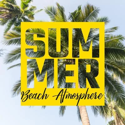 Ibiza 2016Summer 2017 Summer Beach Atmosphere – Chill Out 2020, Summertime, Relaxing Vibes, Sexy Songs, Lounge Club, Relax, Beach Chillout