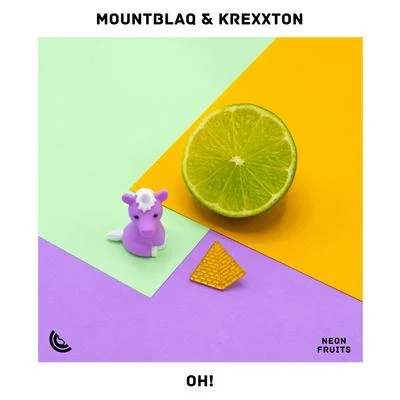 OH! 专辑 MountBlaq/Revealed Recordings/STVW