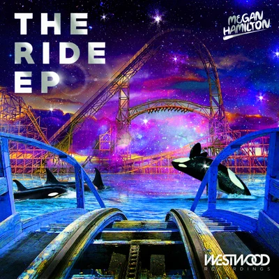 Megan Hamilton The Ride EP