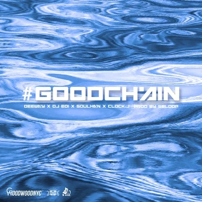 #GoodChain 專輯 精氣神製作