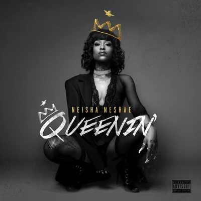 Queenin 專輯 Neisha Neshae