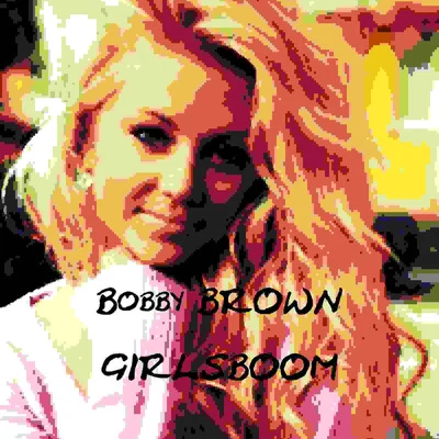 Girlsboom 專輯 Bobby Brown/Daryl Simmons/Antonio 