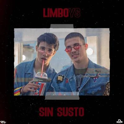 Sin Susto 专辑 Cristian La Melodia/Limboys