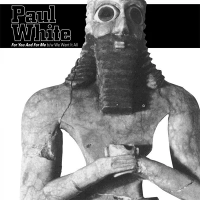 For You And For Me 專輯 Paul White