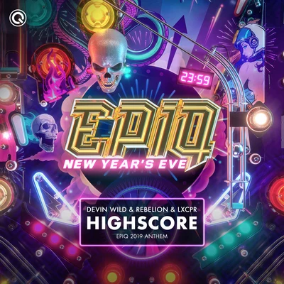 Highscore (EPIQ 2019 Anthem Extended Mix) 專輯 LXCPR/Broken Element