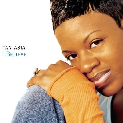 I Believe 專輯 Fantasia/Signal