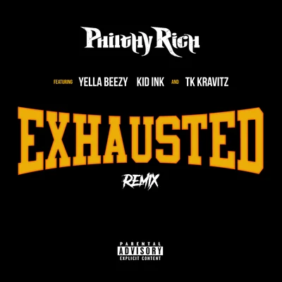 KiD InkTygaIamsu!Travis BarkerTy Dolla $ign Exhausted (Remix)