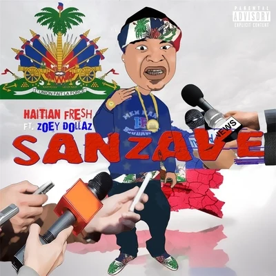 Sanzave (feat. Zoey Dollaz) 專輯 Zoey Dollaz