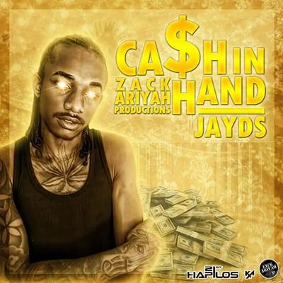 Cash in Hand - Single 專輯 Jayds