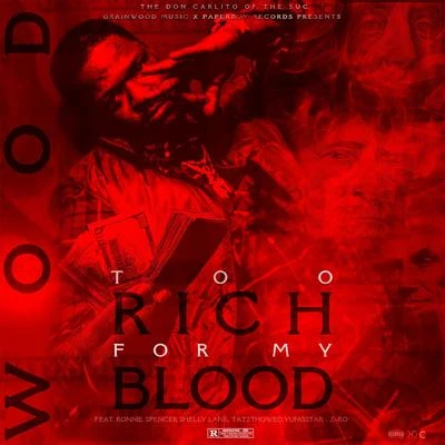 Too Rich For My Blood 專輯 Wood/Ian Tilley/Anna Stokes/Elizabeth May/Mason Neely