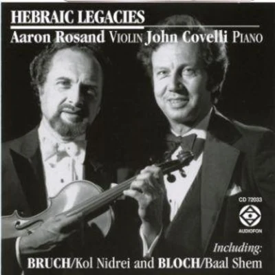 Hebraic Legacies 专辑 Hugh Sung/Aaron Rosand