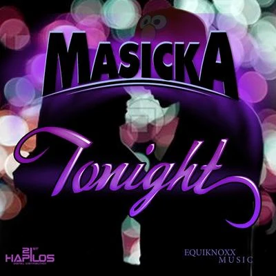 Tonight 專輯 Masicka