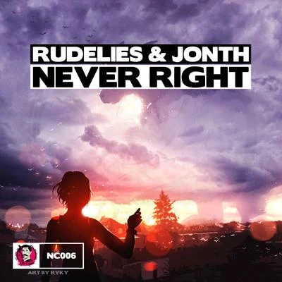 Never Right 專輯 RudeLies