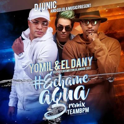 Echame Agua 專輯 Micky/El Dany/Grupo Extra