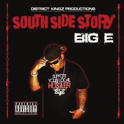 Southside Story 專輯 Big E