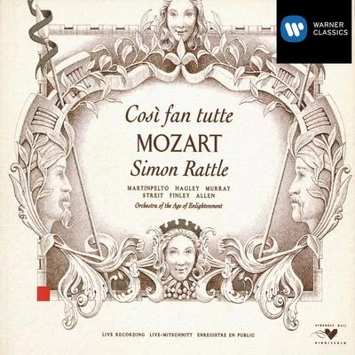 Hillevi MartinpeltoAlison HagleyGerald FinleyKurt StreitAnn MurraySir Thomas AllenOrchestra of the Age of EnlightenmentSir Simon RattleThomas AllenAnn MurrayGerald FinleyQuintino & BlasterjaxxSir Thomas Allen Mozart: Così fan tutte