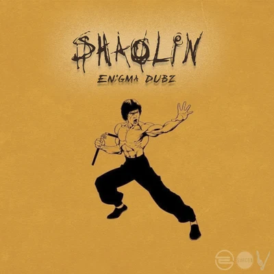 SHAOLIN 專輯 Artroniks/ENiGMA Dubz