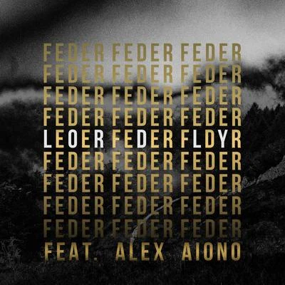 Lordly (feat. Alex Aiono) 專輯 Feder/Jen Jis