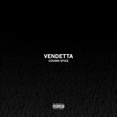 Vendetta 專輯 Cousin Stizz