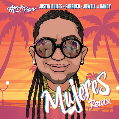 Mujeres (Remix) 專輯 Frank Miami/Gomba Jahbari/Farruko