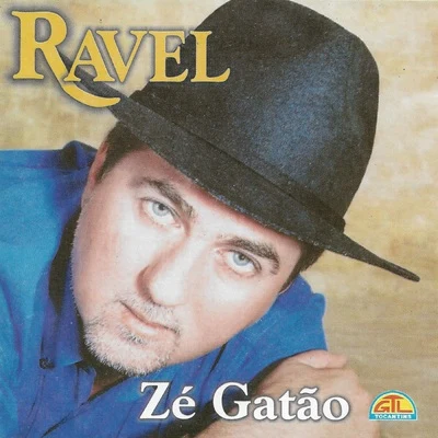 Ravel Zé Gatão