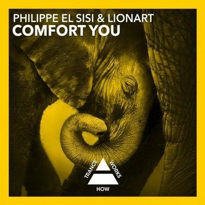 Comfort You (Original Mix) 專輯 Philippe El Sisi