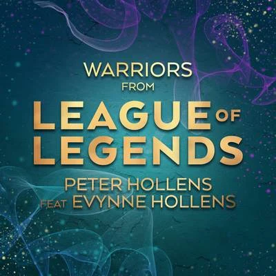 Warriors (from "League of Legends") 專輯 Peter Hollens/Mega Ran/Quintino & Blasterjaxx/Laura Intravia/Tina Guo