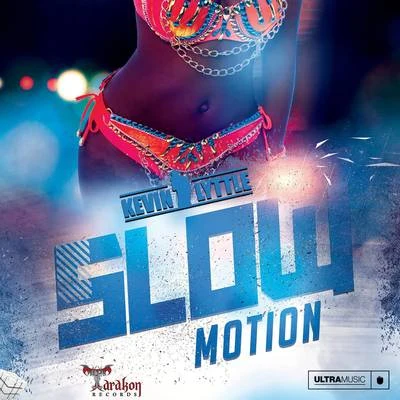 Slow Motion 專輯 Bigz/Trini/Spence Diamond/Kevin Lyttle