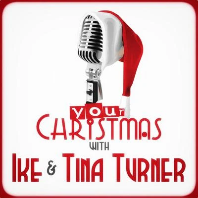 Your Christmas with Ike Tina Turner 专辑 Ike Turner