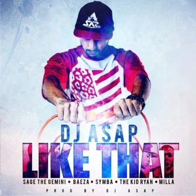 Like That 專輯 Sha Town/Omar Kadir/Dj Asap