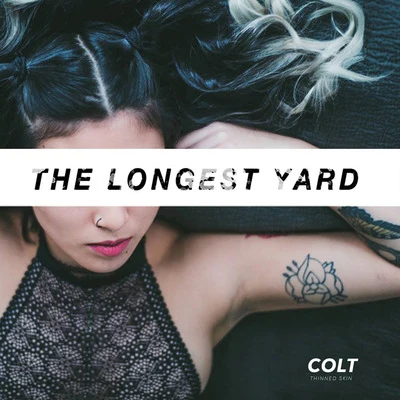 The Longest Yard 專輯 Colt