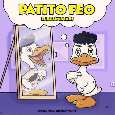 Patito Feo 專輯 Elilluminari/Kaydy Cain