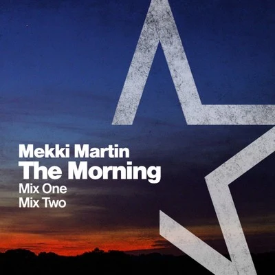 The Morning 專輯 Mekki Martin