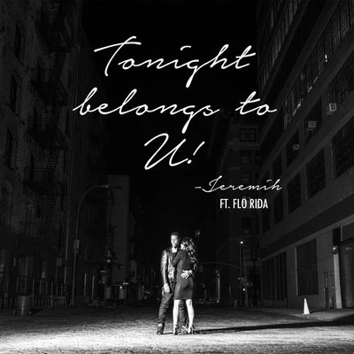 Tonight Belongs To U! 专辑 Jeremih