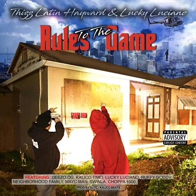 Rules To The Game 專輯 Lucky Luciano/Dat Boi T