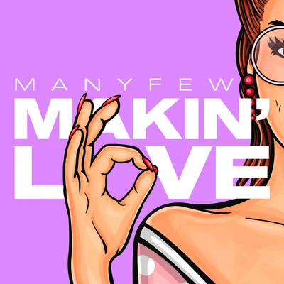 Makin&#x27; Love 专辑 ManyFew/Voost