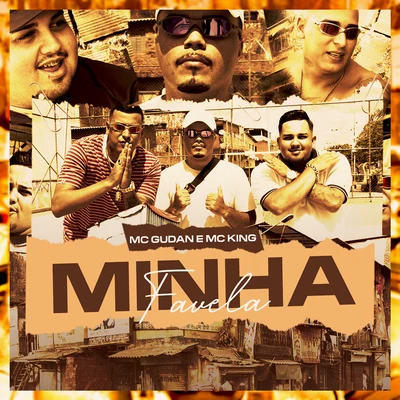 Minha Favela 專輯 MC Gudan/Mc Magal/Mc Cassiano