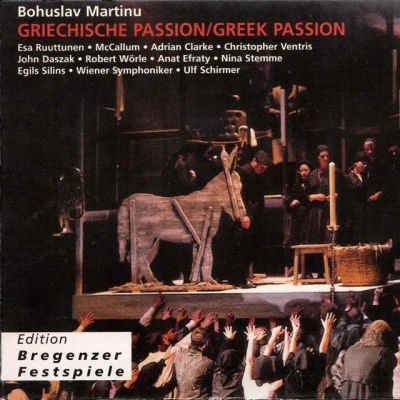 Bohuslav MartinůYuri GandelsmanMiroslav HristovYladimir Valjarevic Martinu: Greek Passion (Live 1999)