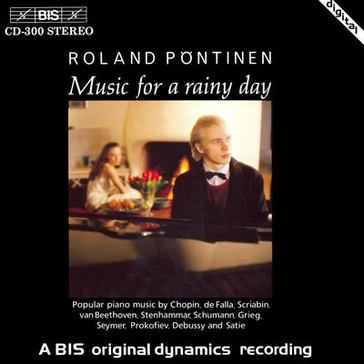 Roland PöntinenUlf Wallin PONTINEN, Roland: MUSIC FOR A RAINY DAY