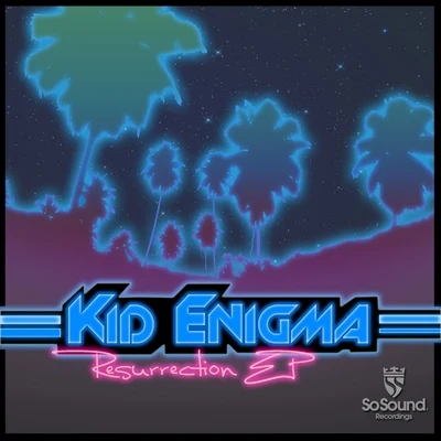 Resurrection EP. 專輯 Ed Nine/Kid Enigma