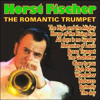 Romantic Trumpet 專輯 Horst Fischer/Orchestra Rudi Bohn