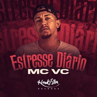 Estresse Diário 專輯 Mc Kotim/MC Kalil/Mc Vc/MC Splash