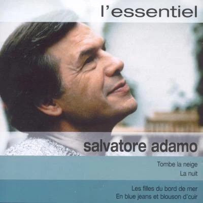 L&#x27;essentiel 2003 专辑 Salvatore Adamo