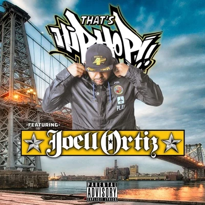 That&#x27;s Hip Hop 专辑 Joell Ortiz/!llmind