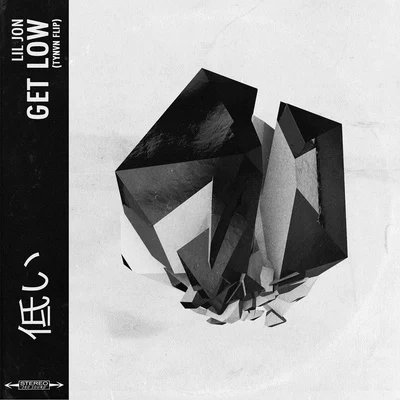 Get Low (TYNVN Flip) 专辑 TYnan