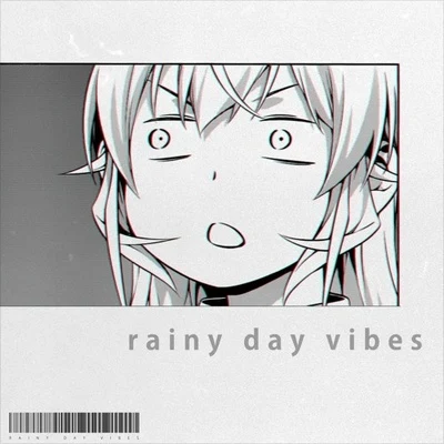 rainy day vibes 專輯 Ngyn/Lofi Radiance/Kirito